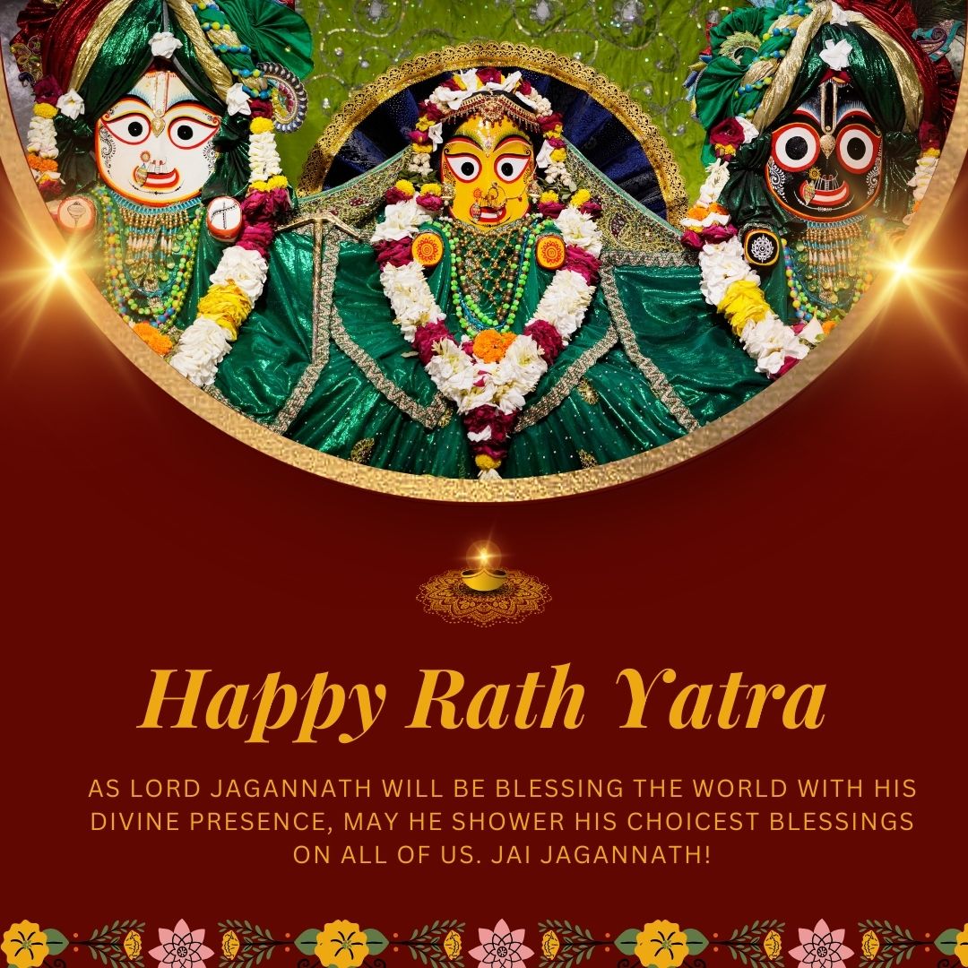 As Lord Jagannath will be blessing the world with his divine presence, may he shower his choicest blessings on all of us. Jai Jagannath! - Jagannath Rathyatra Wishes wishes, messages, and status